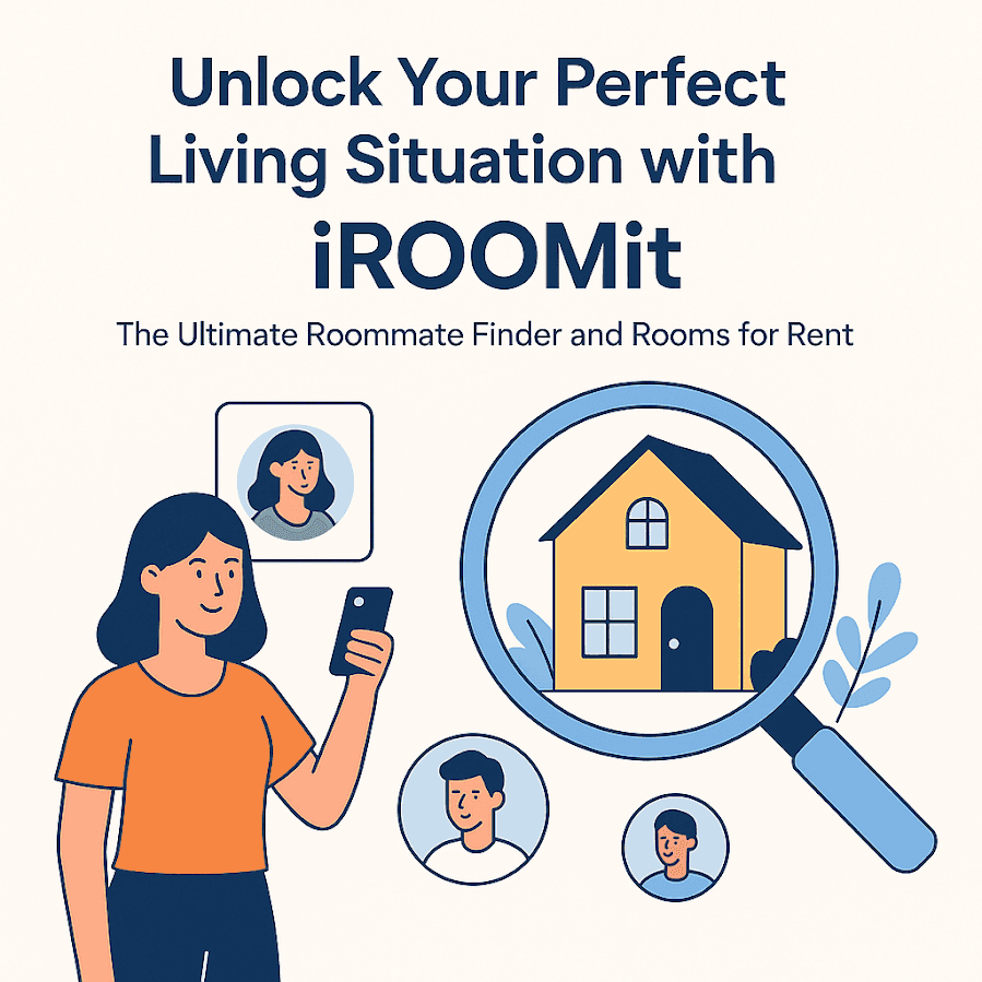 Unlock Your Perfect Living Situation with iROOMit: The Ultimate Flatmate Finder and Rooms for Rent
